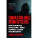 Unmasking Monsters