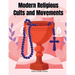 Modern Religious Cults and Movements