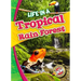 Life in a Tropical Rain Forest