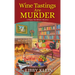 Wine Tastings Are Murder