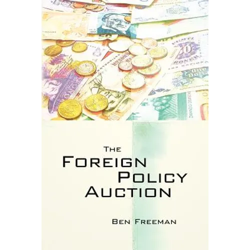 The Foreign Policy Auction
