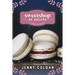 Sweetshop of Dreams: A Novel in Recipes