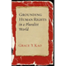 Grounding Human Rights in a Pluralist World