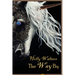 The Way By, A Faire Tale