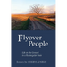 Flyover People: Life on the Ground in a Rectangular State