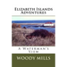 Elizabeth Islands Adventures: A Waterman's View
