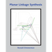 Planar Linkage Synthesis: A modern CAD based approach
