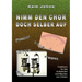 Nimm den Chor doch selber auf: Crashkurs für das Aufnehmen und Mischen von Chören