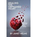 Healing the Orphaned Heart: Restoring the Heart of a Child of God