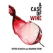 A Case of Wine