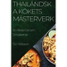 Thailändska Kökets Mästerverk: En Resa Genom Smakerna