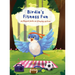 Birdie's Fitness Fun: A Playful Path on Staying Active