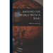Around the World With A King