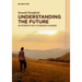 Understanding the Future: An Introduction to Scenario Planning
