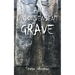 An Inconvenient Grave
