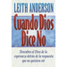 Cuando Dios Dice No = When God Says No
