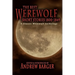 The Best Werewolf Short Stories 1800-1849: A Classic Werewolf Anthology