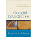 Graceful Evangelism: Christian Witness in a Complex World