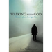 Walking with God