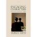 Engaging Characters: Fiction, Emotion, and the Cinema