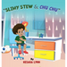 Slimy Stew & Chu Chu