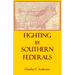 Fighting By Southern Federals