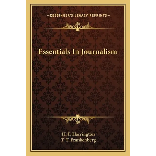 Essentials In Journalism