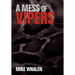 A Mess of Vipers