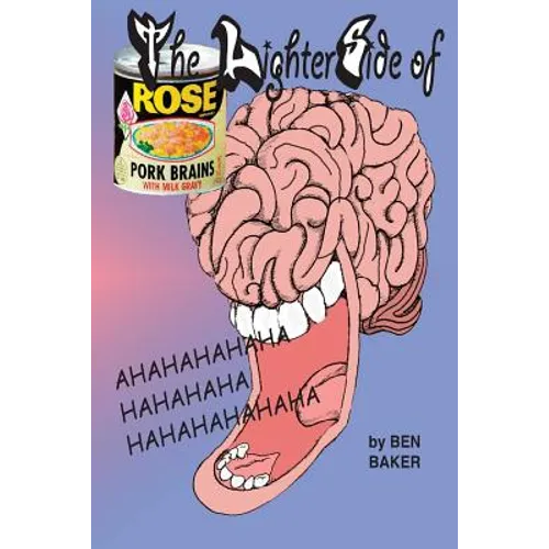 The Lighter Side of Pork Brains and Milk Gravy