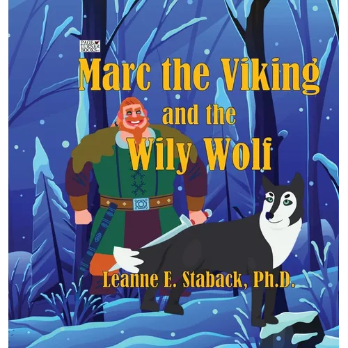 Marc the Viking and the Wily Wolf