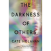 The Darkness of Others