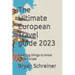 The Ultimate European Travel guide 2023: Amazing things to know about Europe