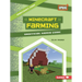Minecraft Farming: Unofficial Gamer Guide