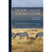 The A B C And X Y Z Of Bee Culture: A Cyclopedia Of Everything Pertaining To The Care Of The Honeybee