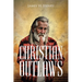 Christian Outlaws