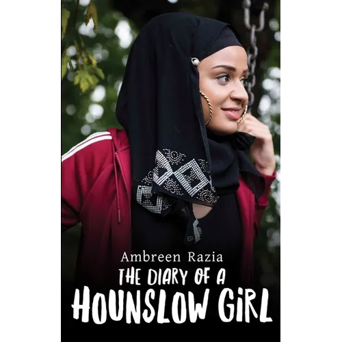 The Diary of a Hounslow Girl