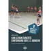 Eine strukturierte Einführung der 3: 3-Abwehr in acht Trainingseinheiten