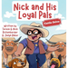 Nick and His Loyal Pals: Cattle Drive