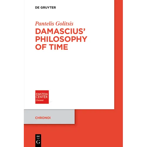 Damascius' Philosophy of Time