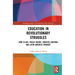 Education in Revolutionary Struggles: Iván Illich, Paulo Freire, Ernesto Guevara and Latin American Thought