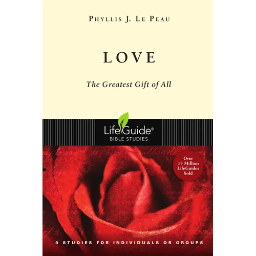 Love: The Greatest Gift of All