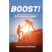 BOOST! 50 Legs Up to Become a Better Business Leader
