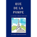 Rue de La Pompe: A Satiric Urban Fantasy