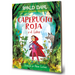 Caperucita Roja Y El Lobo En Verso / Little Red Riding Hood and the Wolf