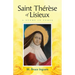 Saint Thérèse Of Lisieux: A Study In Verse