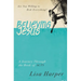 The Believing Jesus: Are You Willing to Risk Everything? a Journey Through the Book of Acts