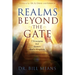 Realms beyond the Gate: Seven Principles that Govern God's Kingdom