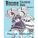 Anime Coloring Book: Volume 2