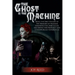 The Ghost in the Machine: Being the First Volume of the Memoirs of Madame Seraphina Fox, Spiritualist, Describing Her Worldly and Otherworldly Experie