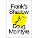 Frank's Shadow